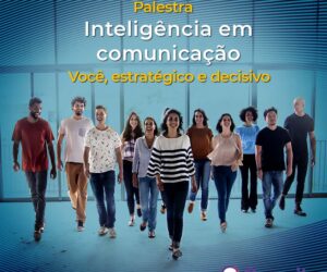 Palestra – Inteligência em Comunicação